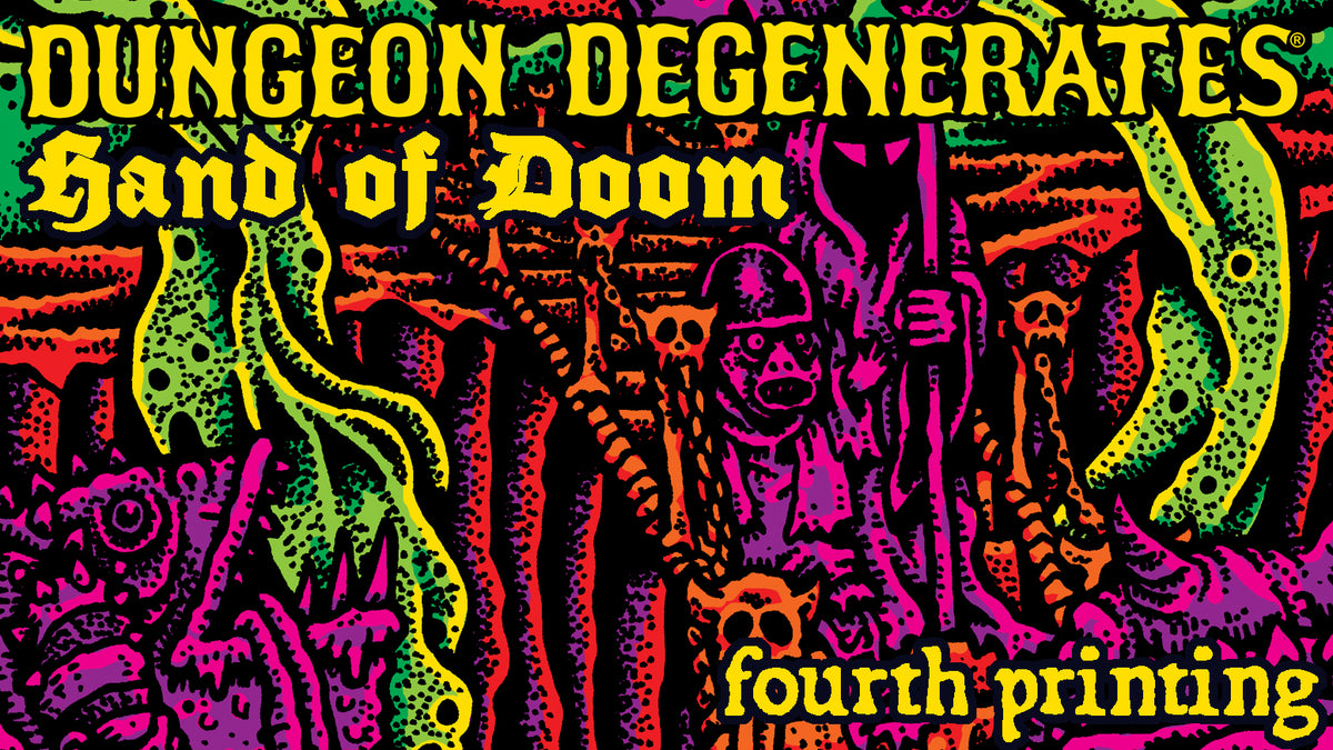 DUNGEON DEGENERATES 4TH PRINTING KICKSTARTER