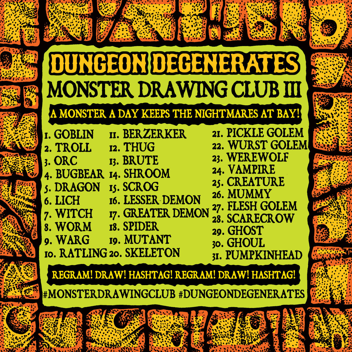 DUNGEON DEGENERATES MONSTER DRAWING CLUB III - 2019