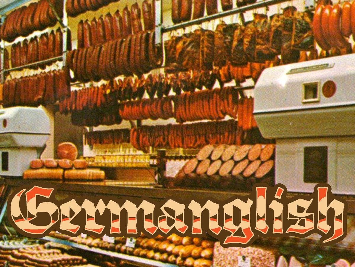 GERMANGLISH