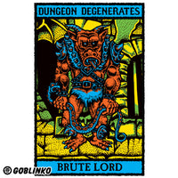 Dungeon Degenerates Poster - Brute Lord