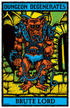 Dungeon Degenerates Poster - Brute Lord
