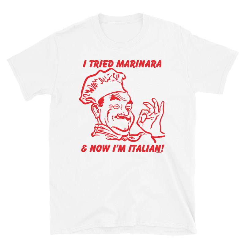 I Tried Marinara Short-Sleeve Unisex T-Shirt